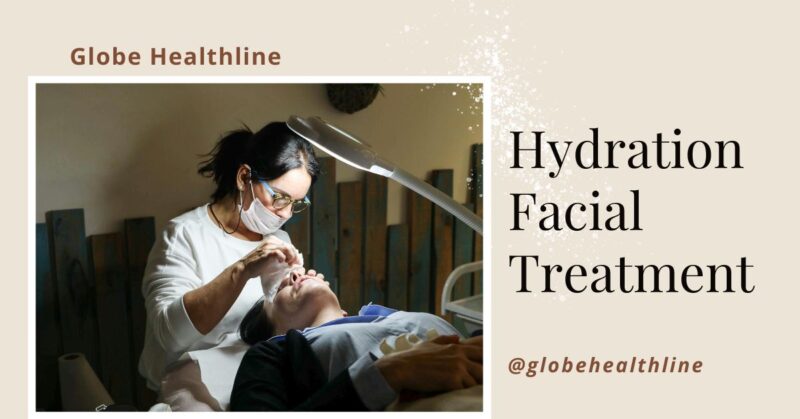 Hydration Facial Treatment