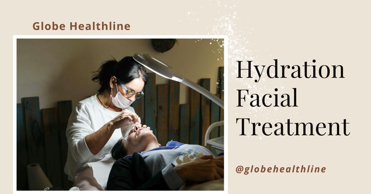 Hydration Facial Treatment